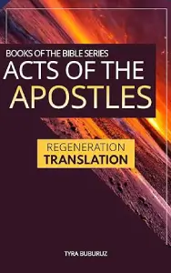 acts of the apostles regeneration translation